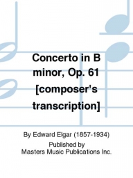 Elgar - Violin Concerto in B-, Op.61