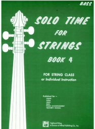 Solo Time for Strings Book 4 - Bass