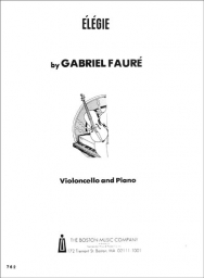 Faure - Elegie Op. 24 for Cello and Piano (BOSTON)
