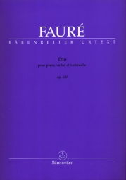 Faure - Piano Trio in D minor, Op.120 (BAR)