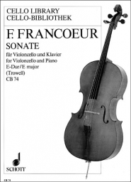 Francoeur - Sonata in E for Cello and Piano (SCHOTT)