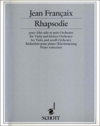 Françaix - Rhapsodie for Viola and Piano (SCHOTT)