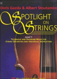 Spotlight on Strings, Level 1 - Cello Spotlight on Strings, Level 1 - Cello