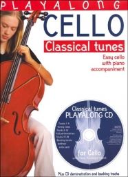 Playalong Cello: Classical Tunes