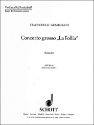Concerto Grosso "La Follia" - Cello/Bass