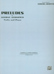 Gershwin-Heifetz - Preludes for Violin and Piano