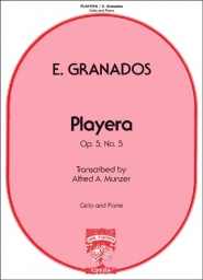 Granados - Playera Op. 5 No. 5 for Cello and Piano (FISCH)