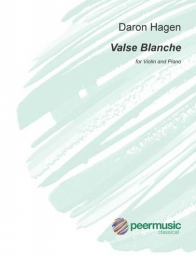 Hagen - Valse Blanche for Violin and Piano (PEER)