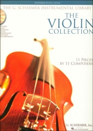 The Violin Collection Intermediate Level The Violin Collection Intermediate Level