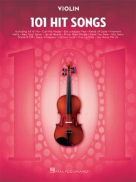 101 Hits Songs for Violin 101 Hits Songs for Violin