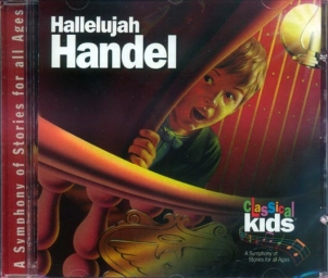 Classical Kids Hallelujah Handel CD