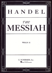 Handel - The Messiah - Violin 2 Part (SCHIR)