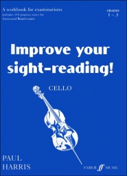 Improve your Sight-Reading (Cello) - Grades 1-3