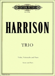 Harrison - Trio for Violin, Cello and Piano (PET) Harrison - Trio for Violin, Cello and Piano (PET)