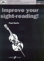 Improve Your Sight-Reading, Cello Grades 4-5 Improve Your Sight-Reading, Cello Grades 4-5