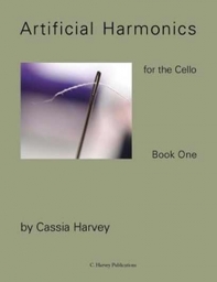 Artifical Harmonics for the Cello Book One