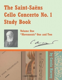 The Saint-Saens Cello Concerto No.1 Study Book, Volume One