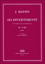 Haydn - Six Divertimenti, Nos. 1-3 (EMB) Haydn - Six Divertimenti, Nos. 1-3 (EMB)