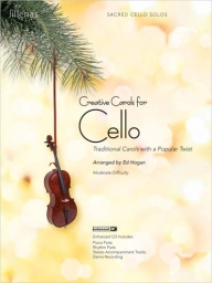 Creative Carols for Cello