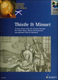 Thistle & Minuet 16 Easy Pieces from Scottish Baroque for Vln Thistle & Minuet 16 Easy Pieces from Scottish Baroque for Vln