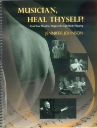 Musician, Heal Thyself!