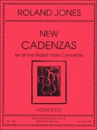 New Cadenzas for all the Mozart Violin Concertos