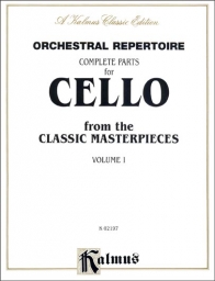 Complete Parts for Cello from the Classic Masterpieces - Vol. 1