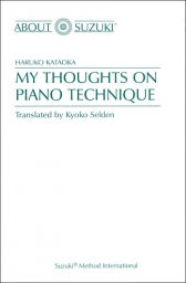 My Thoughts on Piano Technique My Thoughts on Piano Technique