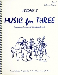 Music for Three Vol 3 Part 3 - Cello/Bassoon
