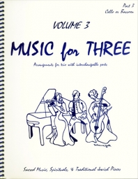 Music for Three Vol 3 Part 3 - Cello/Bassoon