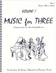 Music for Three Vol. 1 Part 1 - Flute/Oboe/Violin