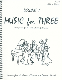 Music for Three Vol 1 Part 3 - Cello/Bassoon Music for Three Vol 1 Part 3 - Cello/Bassoon
