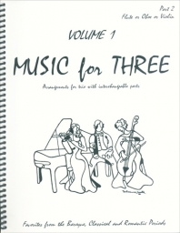 Music for Three Vol 1 Part 2 - Vln, Flute or Oboe