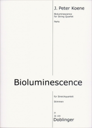 Bioluminescence For String Quartet - Parts