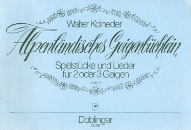 Alpenländisches Geigenbuchlein Book 2 for 2-3 Violins