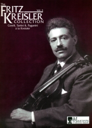 The Fritz Kreisler Collection Volume 3 The Fritz Kreisler Collection Volume 3