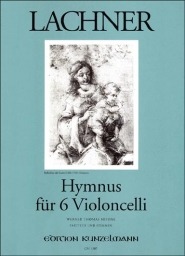 Hymnus für 6 Violoncelli