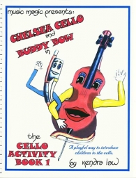 Chelsea Cello & Buddy Bow Cello Activity Book 1