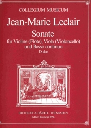 Leclair - Sonata in D for Violin, Viola (or Cello) and Basso Leclair - Sonata in D for Violin, Viola (or Cello) and Basso