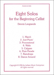Eight Solos for the Beginning Cellist