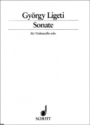 Ligeti - Sonate for Solo Cello (SCHOTT)