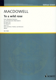 To a Wild Rose from "Woodland Sketches" Opus 51/1 To a Wild Rose from "Woodland Sketches" Opus 51/1