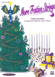 More Festive Strings Violin Ensemble More Festive Strings Violin Ensemble