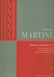 Martinu - String Quartet No. 5 (BAR)