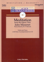 Meditation From The Opera Thais Meditation From The Opera Thais