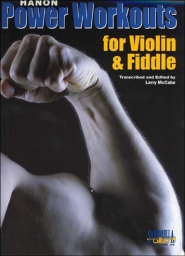 Hanon Power Workouts for Violin & Fiddle