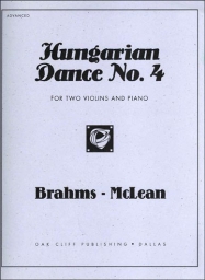 Brahms - Hungarian Dance No. 4 for Two Violins and Piano (OAK) Brahms - Hungarian Dance No. 4 for Two Violins and Piano (OAK)