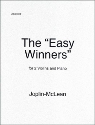 Joplin - The "Easy Winners" for 2 Violins and Piano Joplin - The "Easy Winners" for 2 Violins and Piano