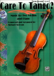 Care To Tango -  Violin Ensemble Book 2
