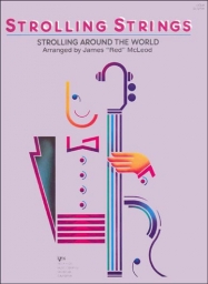 Strolling Strings: Strolling Around the World - Viola